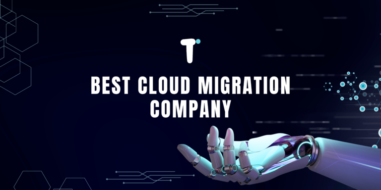 Best Cloud Migration Company