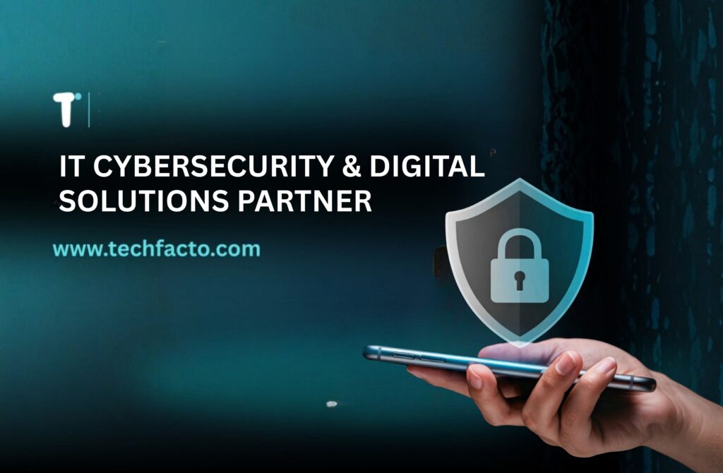 IT Cybersecurity & Digital Solutions Partner