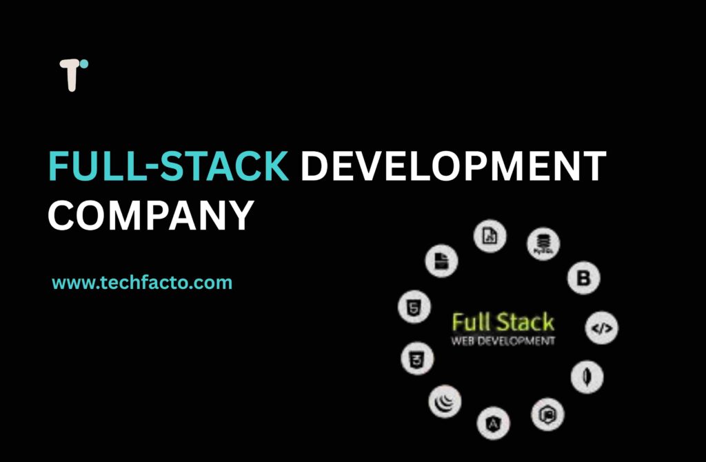Full-Stack Development Company in Chandigarh