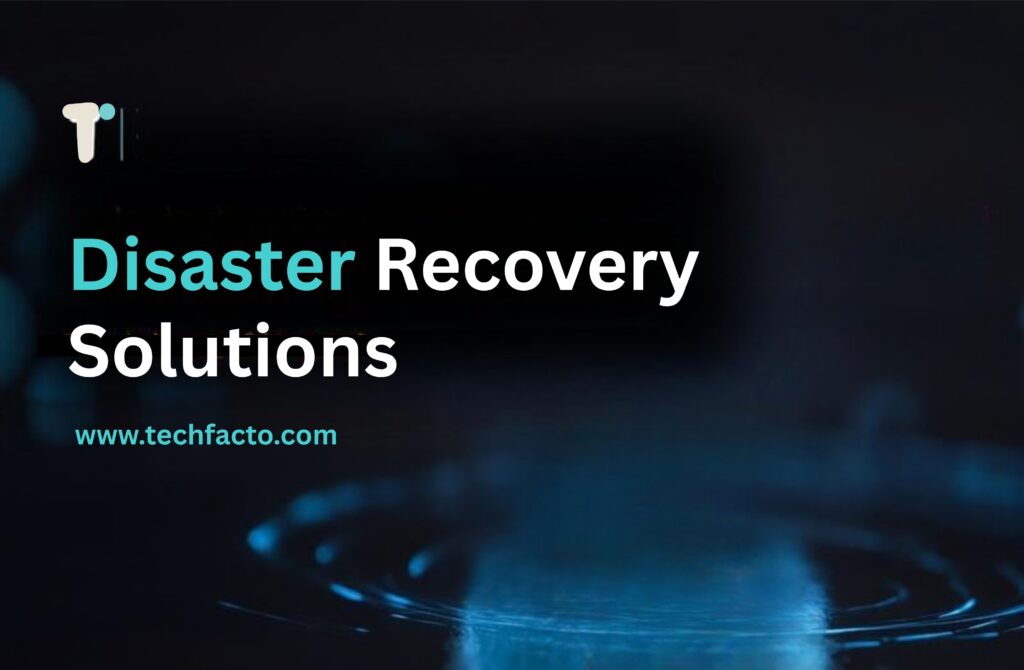 Disaster Recovery services