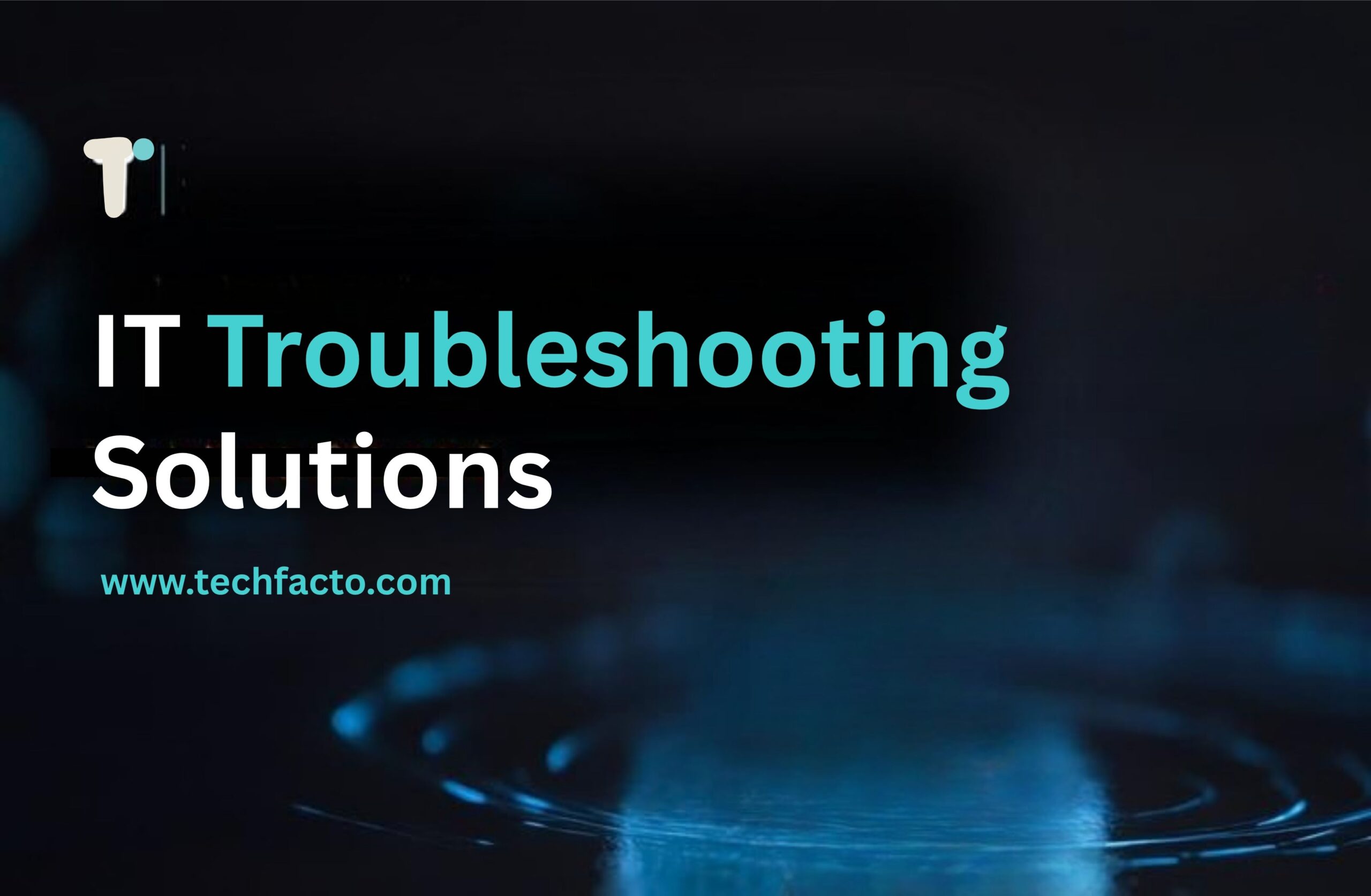 IT Troubleshooting Solutions in Chandigarh